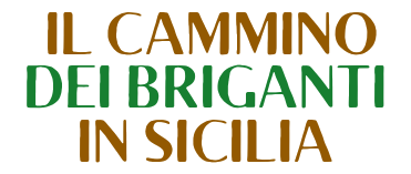 Il cammino dei briganti in Sicilia